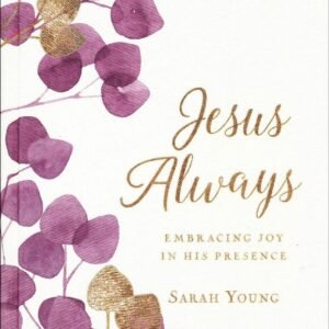 Jesus Always, Large-Print--clothbound hardcover, botanical